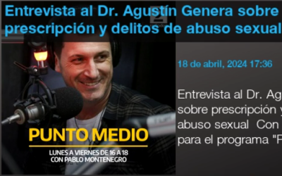 Entrevista radial: Agustín Genera – Prescripción en los delitos sexuales